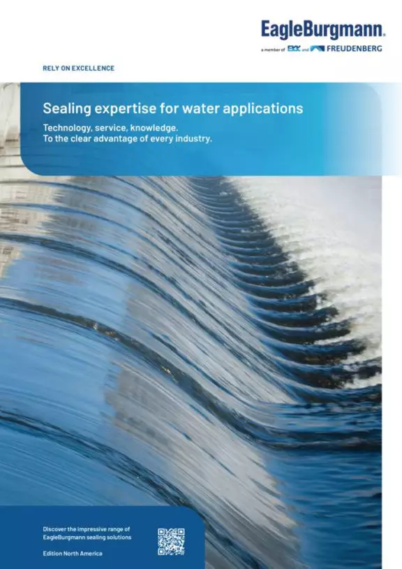 Water brochure. Edition North America. 
Sealing expertise for water applications.
